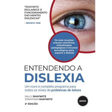 Imagem de Livro - Entendendo a Dislexia: Um Novo e Completo Programa para Todos os Níveis de Problemas de Leitura