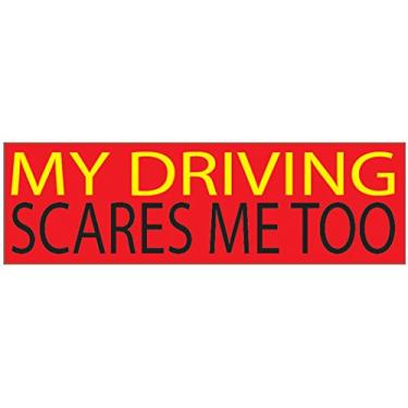 Imagem de Adesivo divertido Rogue River Tactical My Driving Scares Me Too Auto Decal Carro Caminhão Barco RV 25,4 x 7,6 cm