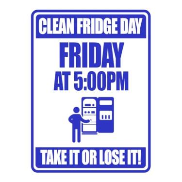 Imagem de Retrato redondo Plus Clean Fridge Day Friday At 5:00pm Take It Or Lose It! Placa de parede ou porta | Sinalização de limpeza de escritório - Médio