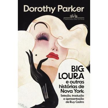 Imagem de Livro - Big Loura e outras histórias de Nova York (Nova edição)