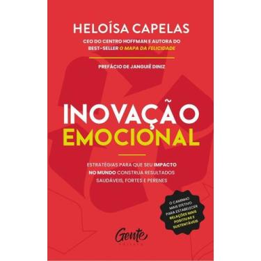 Imagem de Inovação Emocional - Estratégias Para Que Seu Impacto No Mundo Constru