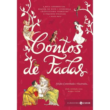 Imagem de Contos de fadas: edição comentada e ilustrada