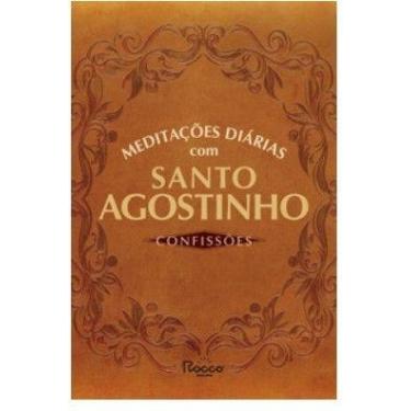 Imagem de Meditacoes Diarias com Santo Agostinho:confissoes - ROCCO