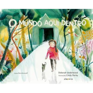 Imagem de O Mundo Aqui Dentro - PINGO DE LUZ, 3