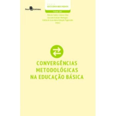 Imagem de Convergências metodológicas na educação básica - PACO EDITORIAL, 3