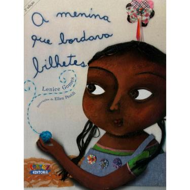 Imagem de Livro - A Menina Que Bordava Bilhetes - Lenice Gomes
