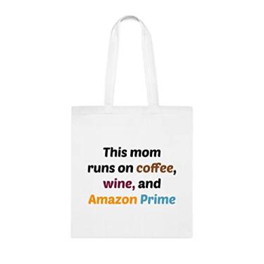 Imagem de Esta sacola Mom Runs On Coffee Wine Tote bag, para mamãe, bolsa de ombro para mamãe, bolsas reutilizáveis para mães, presente para mães da filha favorita, filho e filhos, Branco