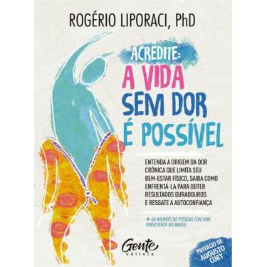 Imagem de Livro - Acredite, a vida sem dor é possível