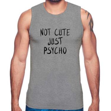 Imagem de Regata Not cute just psycho - Foca na Moda, Cinza, GGG