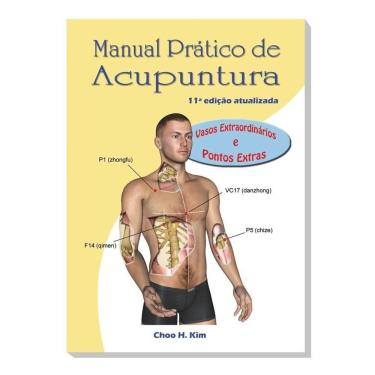 Imagem de Manual Prático de Acupuntura - Vasos Extraordinários e Pontos Extras - 11Ed/21