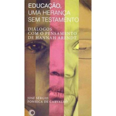 Imagem de Educação, Uma Herança Sem Testamento