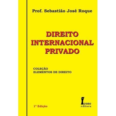 Imagem de Direito Internacional Privado paperback Roque, Sebastião José - Icone
