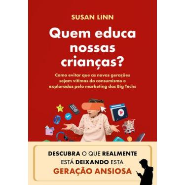 Imagem de Livro - Quem educa nossas crianças?