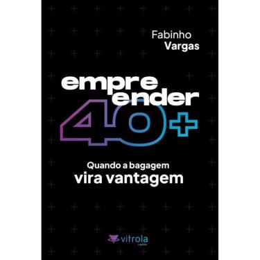 Imagem de Empreender 40+: Quando A Bagagem Vira Vantagem