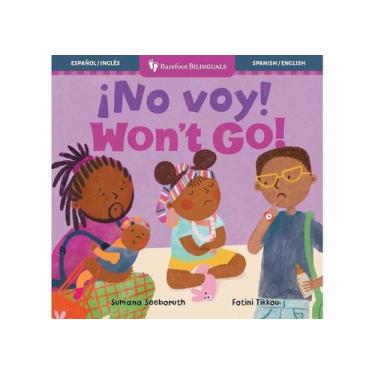 Imagem de no voy! / won't go! - BAREFOOT BOOKS