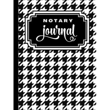 Imagem de Hardcover Notary Journal: 8.5x11 Large Notarial Logbook/With 200 Numbered Pages - Two Record Logs Per Page / 400 Records/Ledger Book Gift For ... / Black White Houndstooth - Fashion Art Print
