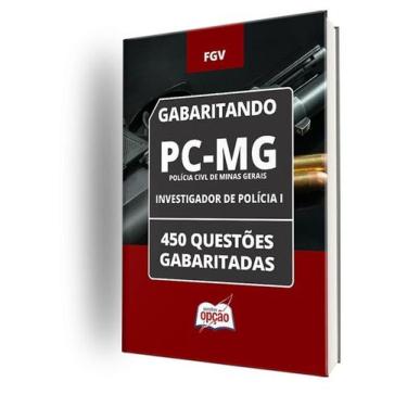 Imagem de Caderno PC-MG - Investigador - 450 Questões Gabaritadas - Apostilas Op