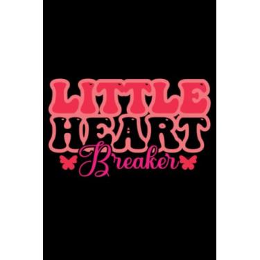 Imagem de Valentine's Day Little Heart Breaker: Valentines Day Gifts For Him, From Her, Funny Personalized Unique Valentines Day gifts Notebook Journal, ... Gift card, Gift from husband For wife