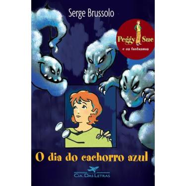 Imagem de Livro - O dia do cachorro azul