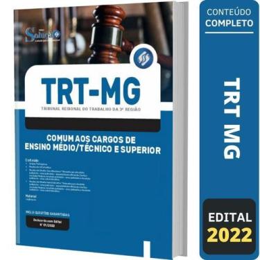 Imagem de Apostila Concurso Trt Mg - Ensino Médio Técnico E Superior - Editora S