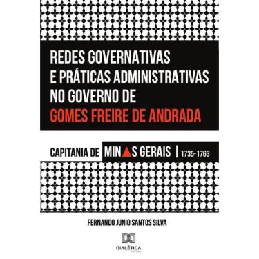 Imagem de Redes Governativas e Práticas Administrativas no Governo de Gomes Freire de Andrada-Português