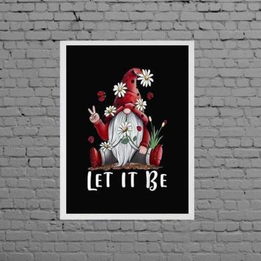 Imagem de Quadro Gnomo Zen Let It Be 33X24 - Com Vidro Moldura Branca