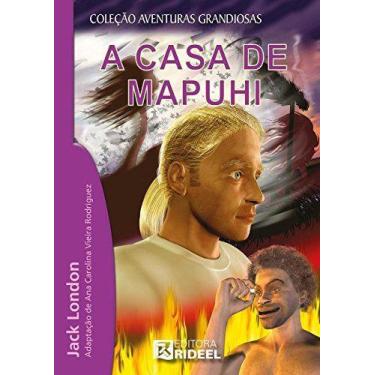 Imagem de A Casa de Mapuhi - Pérola Gigante que Mudou Vidas - Rideel