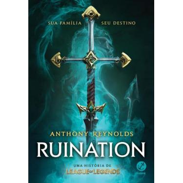 Imagem de Livro Ruination Uma História de League of Legends Anthony Reynolds