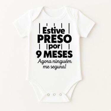 Imagem de Body Bebê Personalizado Estive preso por 9 meses - Baby da Moda