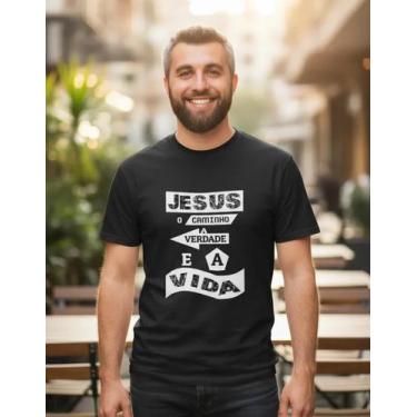 Imagem de Camiseta Jesus Caminho Verdade Vida Masculina - Blackchic, Preto, M