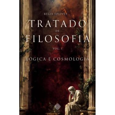 Imagem de Tratado de Filosofia, Vol. I (Régis Julivet)