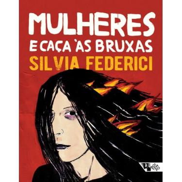 Imagem de Livro - Mulheres e caça às bruxas
