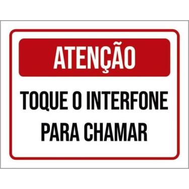 Imagem de Placa Sinalização - Atenção Toque Interfone Chamar 36X46 - Sinalizo