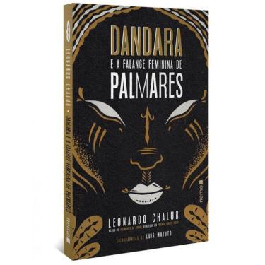 Imagem de Dandara E A Falange Feminina De Palmares