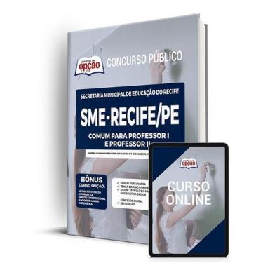 Imagem de Apostila SME Recife - PE - Comum para Professor I e Professor II - Apo