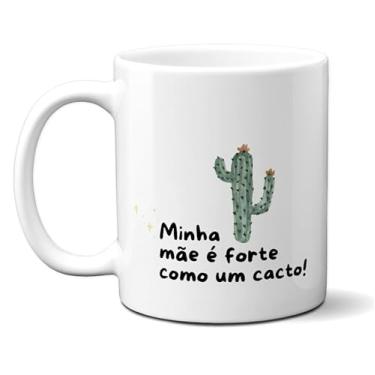 Imagem de Caneca Xícara Porcelana Presente Mãe Forte Cacto (2)