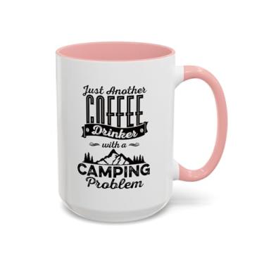 Imagem de Caneca de café engraçada para acampamento, apenas mais um bebedor de café com um problema de acampamento, presente ao ar livre, caneca de viagem, copo de amante de aventura