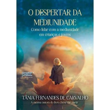 Imagem de Livro - O despertar da mediunidade