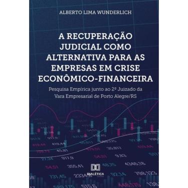 Imagem de A recuperação judicial como alternativa para as empresas em crise econômico-financeira-Português