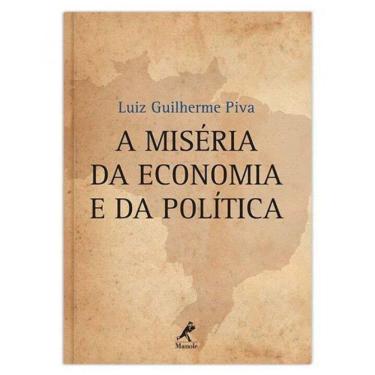 Imagem de Miseria Da Economia e Da Politica, A
