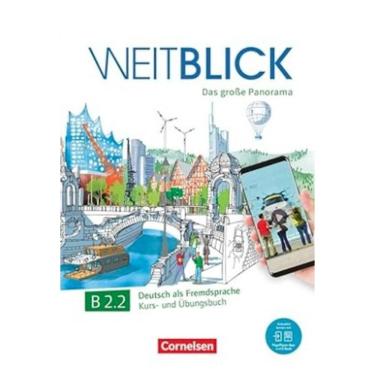 Imagem de Weitblick B2.2 - Das Große Panorama - Kurs- Und Ubungsbuch Mit Pageplayer-App Inkl. Aud...