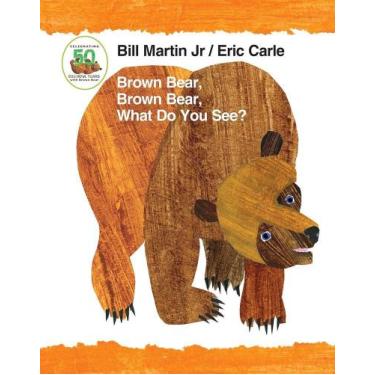 Imagem de Brown Bear, Brown Bear, What Do You See - 50Th Anniversary Edition - P