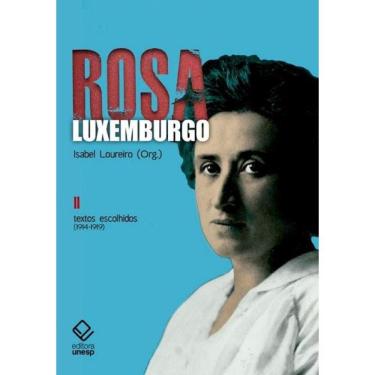 Imagem de Livro - Rosa Luxemburgo - Textos Escolhidos(1914-1919) - Volume 2