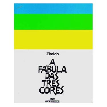 Imagem de Livro - A Fábula das Três Cores - Ziraldo