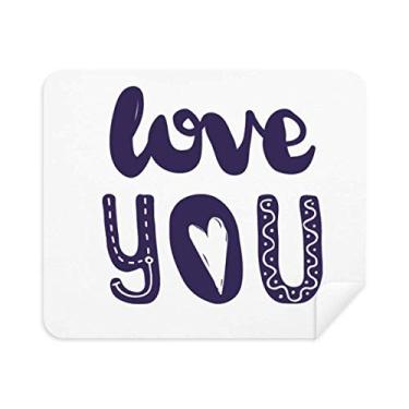 Imagem de DIYthinker Limpador de tela Love You Cute Quote Handwrite Style Pano de limpeza 2 peças Tecido de camurça