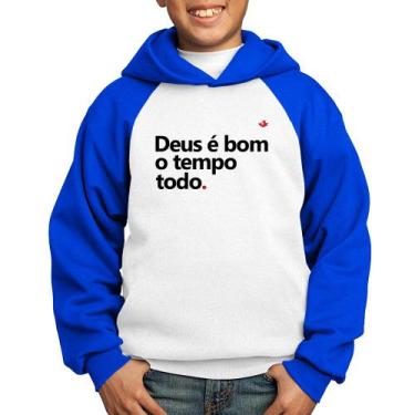 Imagem de Moletom Infantil Deus é bom o tempo todo - Foca na Moda, Branco, Azul,