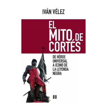Imagem de El mito de Cortés - Espanhol