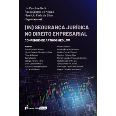 Imagem de (In)Segurança Jurídica No Direito Empresarial - 2025