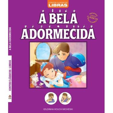 Imagem de Livro - Contos clássicos - Libras - Bela adormecida - Projetos contos 