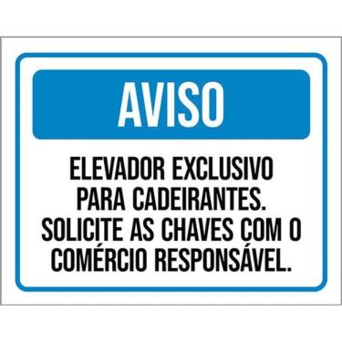 Imagem de Kit 10 Placas Aviso Elevador Exclusivo Cadeirantes Chaves